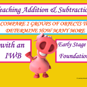 Mathematics – Comparing two groups of objects to determine how many more - Foundation / ES1