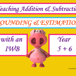 Mathematics – Rounding and Estimation – Year 5 and 6