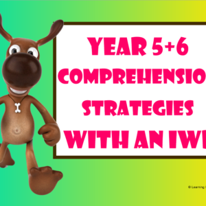 Working with the Super Six Comprehension Strategies with an IWB - Year 5+6